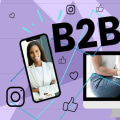 Understanding the Impact of Influencer Marketing on B2B Digital Marketing Strategies